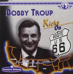 Kicks On 66 di Bobby Troup - CD