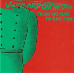 From No Time To Rag Time di Vienna Art Orchestra - CD