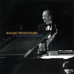 A Night With Strings di Sadao Watanabe - CD