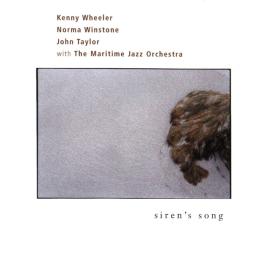 Siren's Song di Kenny Wheeler - CD