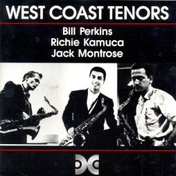 West Coast Tenors di Bill Perkins, Richie Kamuca, Jack Montrose - CD