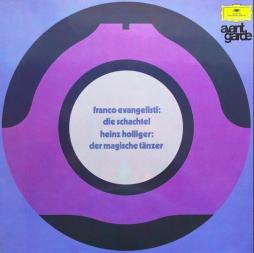 Die Schachtel/Der Magische Tanzer di Franco Evangelisti/Heinz Holliger - LP