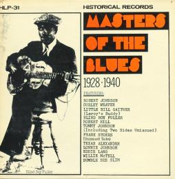 Masters Of The Blues 1928 - 1940 di Masters Of The Blues - LP