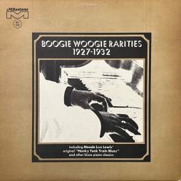 Boogie Woogie Rarities 1927-1932 di Boogie Woogie Rarities 1927-1932 - LP
