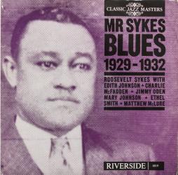 Mr. Sykes Blues 1929-1932 di Roosevelt Sykes - LP