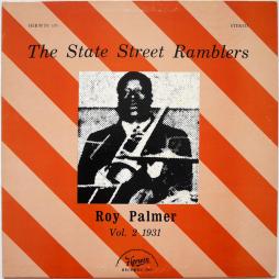 The State Street Ramblers Vol. 2 1931 di Roy Palmer - LP