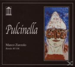 Pulcinella di Marco Zurzolo, Banda M.V.M. - CD