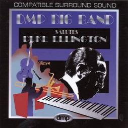 DMP Big Band Salutes Duke Ellington di DMP Big Band - CD