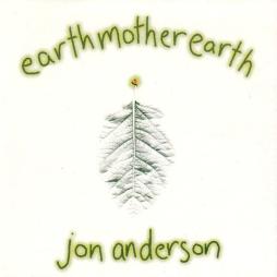 Earthmotherearth di Jon Anderson - CD