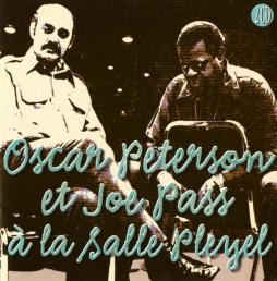 Oscar Peterson Et Joe Pass À La Salle Pleyel di Oscar Peterson - CD