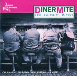 DinerMite The Swingin' Diner! di Various - CD