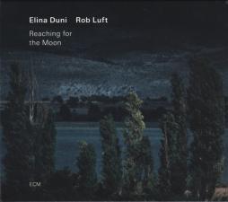 Reaching For The Moon di Elina Duni / Rob Luft - CD
