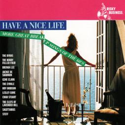 Have A Nice Life - More Great Breakup Songs Of The 60's di Various - CD