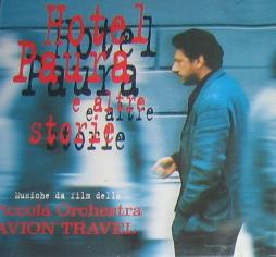 Hotel Paura E Altre Storie di Avion Travel - CD