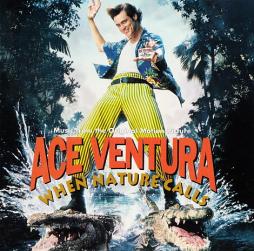 Ace Ventura (When Nature Calls) di Various - CD