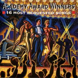 Academy Award Winners 16 Most Requested Songs di Various - CD