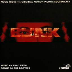 Blink: Music From The Original Motion Picture Soundtrack di Brad Fiedel, Drovers, The - CD