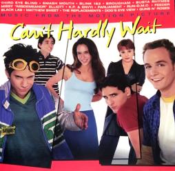  Can't Hardly Wait Music From The Motion Picture di Various - CD