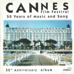 Cannes Film Festival 50th Anniversary Album di Various - CD