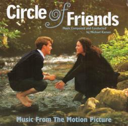Circle Of Friends Music From The Motion Picture di Michael Kamen - CD