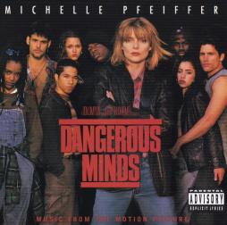 Dangerous Minds Music From The Motion Picture di Various - CD