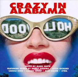 Crazy In Alabama - Original Motion Picture Soundtrack di Various - CD