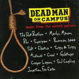 Dead Man On Campus Music From The Motion Picture di Various - CD