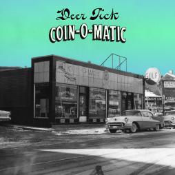 Coin-O-Matic di Deer Tick - CD