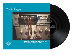 Legacy Rewind: Live In '25 di Curtis Salgado - LP