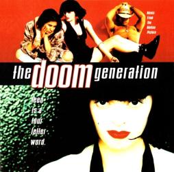 The Doom Generation - Music From The Motion Picture di Various - CD