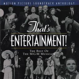 That's Entertainment! (The Best Of The M-G-M Musicals) Motion Picture Soundtrack Anthology di Various - CD