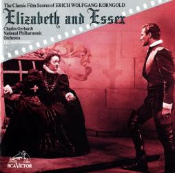 Elizabeth And Essex The Classic Film Scores Of Erich Wolfgang Korngold di Charles Gerhardt / National Philharmonic Orchestra - CD