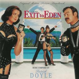 Exit To Eden Original Motion Picture Soundtrack di Patrick Doyle - CD