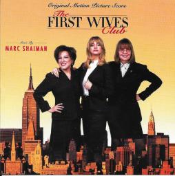 The First Wives Club Original Motion Picture Score di Marc Shaiman - CD