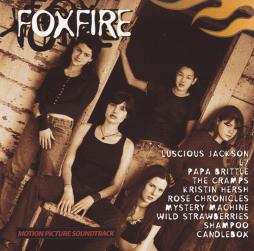 Foxfire: Motion Picture Soundtrack di Various - CD