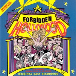 Forbidden Hollywood Original Cast Recording di Forbidden Hollywood - CD