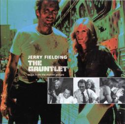 The Gauntlet Music From The Motion Picture di Jerry Fielding - CD