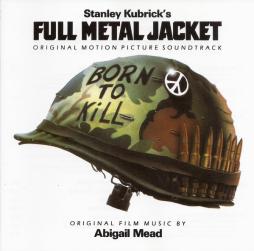 Stanley Kubrick's Full Metal Jacket - Original Motion Picture Soundtrack di Various - CD