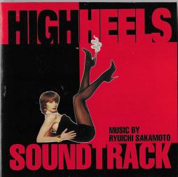 High Heels O.S.T. di Ryuichi Sakamoto - CD