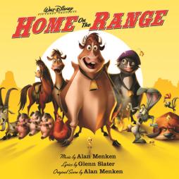 Home On The Range An Original Walt Disney Records Soundtrack di Alan Menken, Glenn Slater - CD