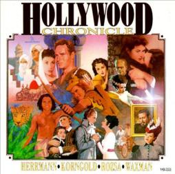 Hollywood Chronicle: Great Movie Classics Volume 1 di Various - CD
