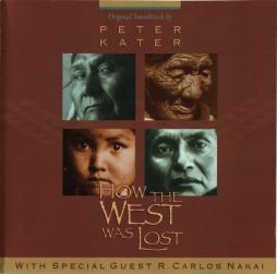 How The West Was Lost O.S.T.  di Peter Kater & R. Carlos Nakai - CD