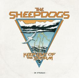 Keep Out Of The Storm di Sheepdogs - CD