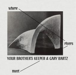 Where Rivers Meet  di Your Brother's Keeper - CD