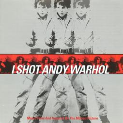 I Shot Andy Warhol - Music From And Inspired By The Motion Picture di Various - CD
