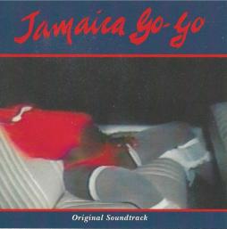 Jamaica Go-Go Original Soundtrack di Various - CD