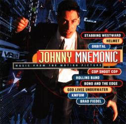 Johnny Mnemonic Music From The Motion Picture di Various - CD