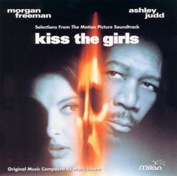 Kiss The Girls Selections From The Motion Picture Soundtrack di Various - CD