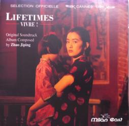 Lifetimes - Vivre! Original Motion Picture Soundtrack di Zhao Jiping - CD