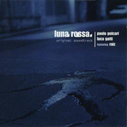 Luna Rossa O.S.T. di Luca Gatti / Paolo Polcari Featuring Raiz - CD